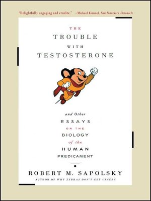 cover image of The Trouble with Testosterone